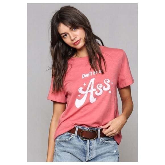 “don’t Be An A$$” Graphic T-shirt - Picture 1 of 8